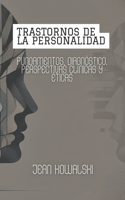 Trastornos De La Personalidad