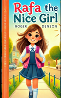 Rafa The Nice Girl