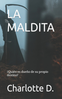 La Maldita