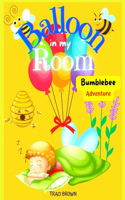 Balloon in My Room