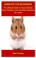 Hamster For Beginners