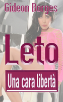 Leto - Una cara libertà