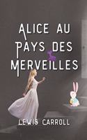 Alice au Pays des Merveilles