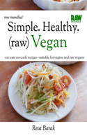 Simple. Healthy. (raw) Vegan