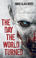 The day the world turned