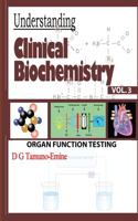 Understanding Clinical Biochemistry