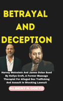 Betrayal and Deception