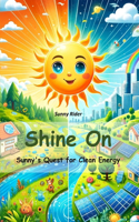 Shine On