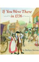 If You Were There in 1776