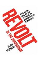 Revolt in the Boardroom