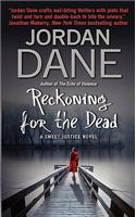 Reckoning for the Dead: A Sweet Justice Novel(4 Sweet Justice)