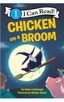 Chicken on a Broom
