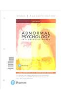 Abnormal Psychology in a Changing World, Books a la Carte Edition Plus Mylab Psychology with Pearson Etext -- Access Card Package