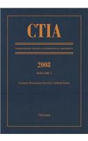 CTIA: Consolidated Treaties & International Agreements 2008 Vol 1