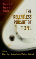 The Relentless Pursuit of Tone