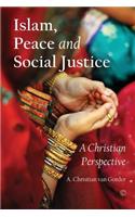 Islam, Peace and Social Justice