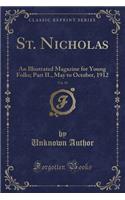 St. Nicholas, Vol. 39