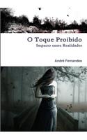 Impacto Entre Realidades - O Toque Proibido