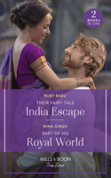 Their Fairy Tale India Escape / Part Of His Royal World