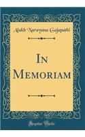 In Memoriam (Classic Reprint)
