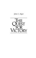 The Quest for Victory