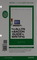 The Allyn & Bacon Guide to Writing, Concise Edition, Books a la Carte Plus Mywritinglab with Etext -- Access Card Package: (English)