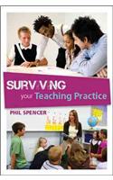 Surviving Your Teaching Practice