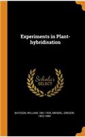Experiments in Plant-hybridisation