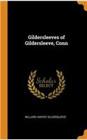 Gildersleeves of Gildersleeve, Conn