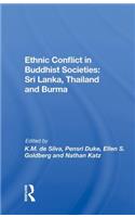 Ethnic Conflict in Buddhist Societies