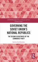 Governing the Soviet Union's National Republics