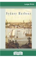 Sydney Harbour (16pt Large Print Edition)