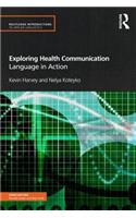 Exploring Health Communication