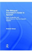 Bilingual Counselor's Guide to Spanish