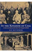 In the Kingdom of Coal