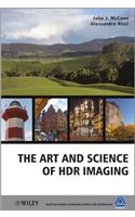 The Art and Science of HDR Imaging