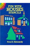 Fun with Houses Stencils