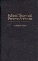 Political Theory and Postmodernism