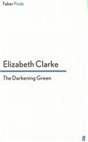 The Darkening Green