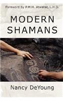 Modern Shamans