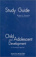 Study Guide: Child and Adolescent Development: A Chronological Approach