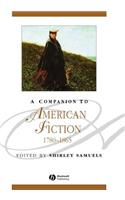 Companion to American Fiction, 1780 - 1865