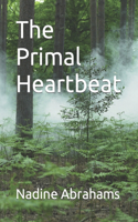 Primal Heartbeat