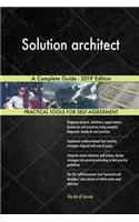 Solution architect A Complete Guide - 2019 Edition