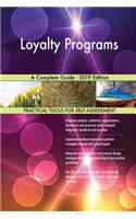 Loyalty Programs A Complete Guide - 2019 Edition