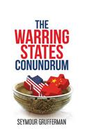 Warring States Conundrum