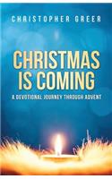 Christmas is Coming