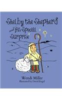 Shelby the Shepherd and His Special Surprise