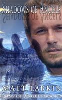 Shadows of Angels: (English)