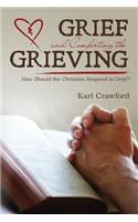 Grief and Comforting the Grieving